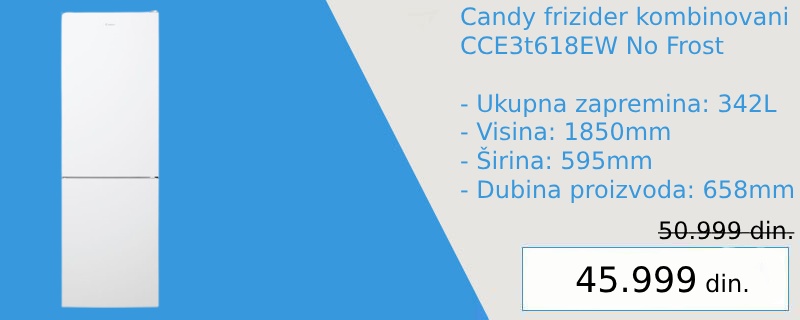 Frizider Kombinovani CANDY CCE3t618EW No Frost Akcija- Cool Shop