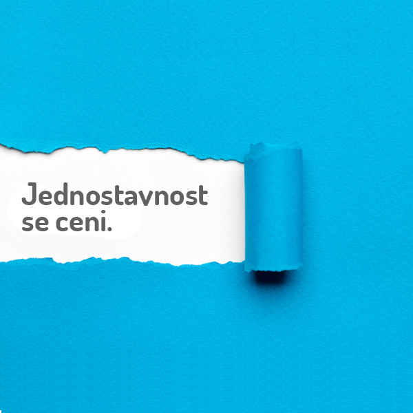 JEDNOSTAVNOST SE CENI